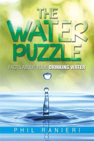 The Water Puzzle de Phil Ranieri