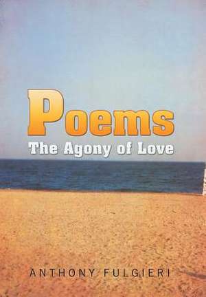 Poems de Anthony Fulgieri