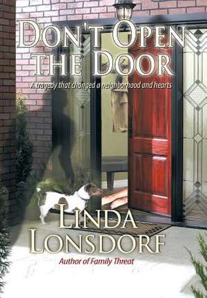 Don't Open the Door de Linda Lonsdorf