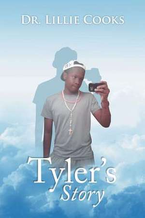 Tyler's Story de Lillie Cooks