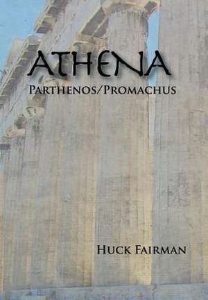 Athena de Huck Fairman