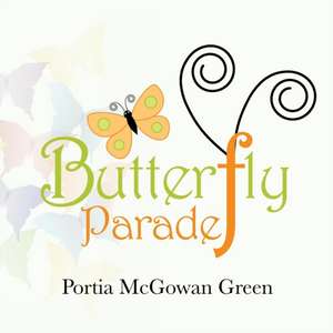 Butterfly Parade de Portia McGowan Green