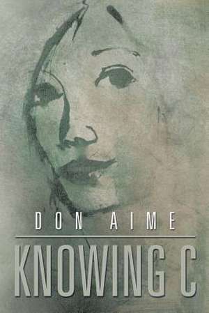 Knowing C de Don Aime