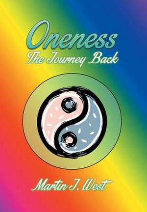 Oneness de Martin J. West