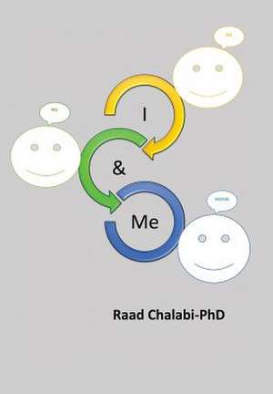 I & ME de Raad Chalabi