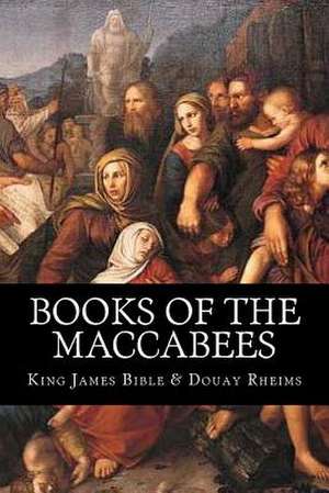 Books of the Maccabees de King James Bible