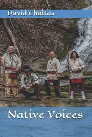 Native Voices de David Chaltas