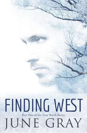 Finding West de June Gray