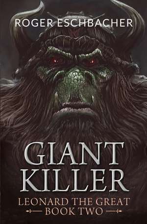 Giantkiller de Roger Eschbacher