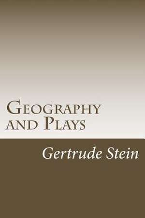 Geography and Plays de Gertrude Stein