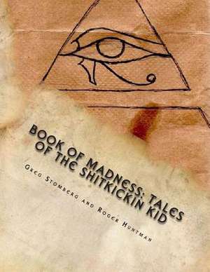 Book of Madness de Greg Stomberg