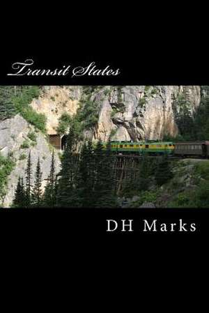 Transit States de D. H. Marks