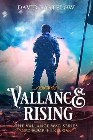 Vallance Rising de David Partelow