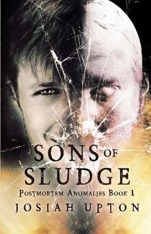 Sons of Sludge: A Romance of the Old Santa Fe Trail de Josiah Upton