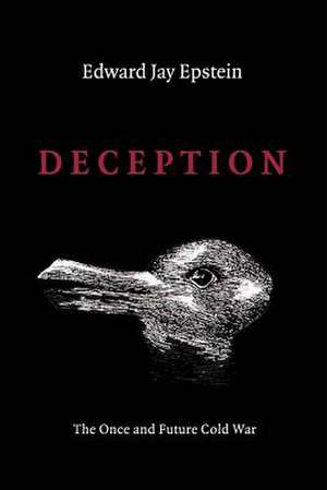 Deception de Edward Jay Epstein