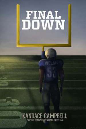 Final Down de Kandace Campbell