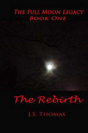 The Rebirth de J. S. Thomas