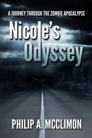 Nicole's Odyssey de Philip a. McClimon