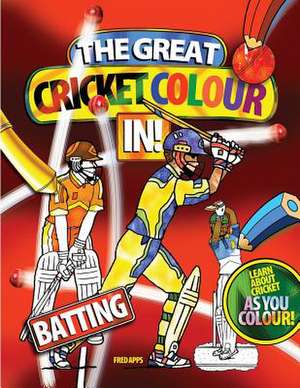 The Great Cricket Colour in de Fred Apps