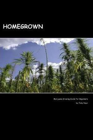 Homegrown de Toby Nayr