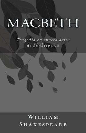 Macbeth de William Shakespeare