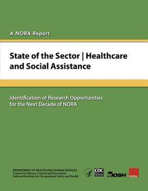 State of the Sector Healthcare and Social Assistance de Department of Health and Human Services