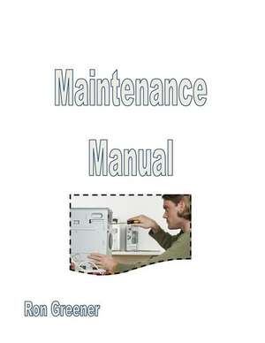 Maintenance Manual de Ronald Greener