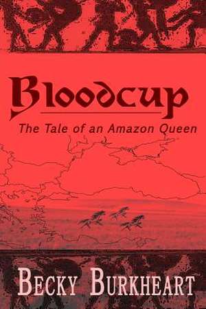 Bloodcup de Becky Burkheart