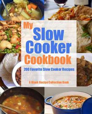 My Slow Cooker Cookbook de Ag Randall