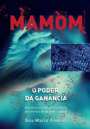 Mamom de Ana Maria Tentem