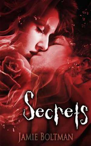 Secrets de Jamie M. Boltman