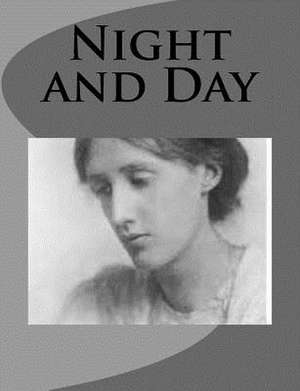 Night and Day de Virginia Woolf