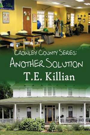 Another Solution de T. E. Killian