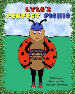 Lyle's Perfect Picnic de Meredith Blinkhorn