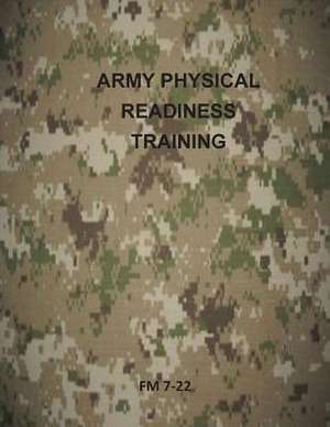 Army Physical Readiness Training de Department of the Army