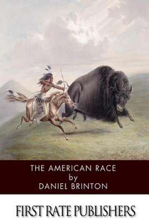 The American Race de Daniel Brinton