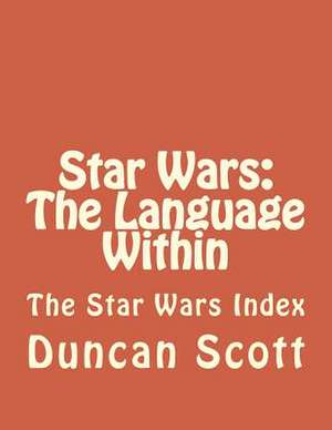 Star Wars de Duncan M. Scott