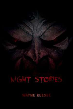 Night Stories de Wayne Keesee