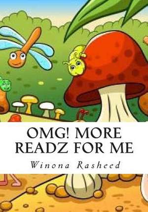 Omg! More Readz for Me de Winona Rasheed