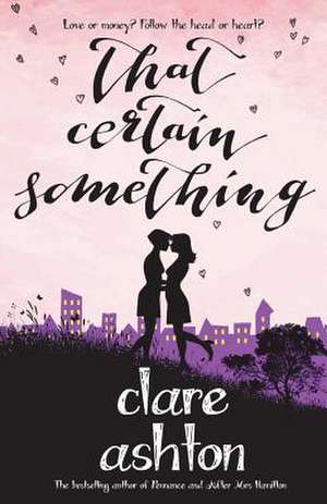 That Certain Something de Clare Ashton