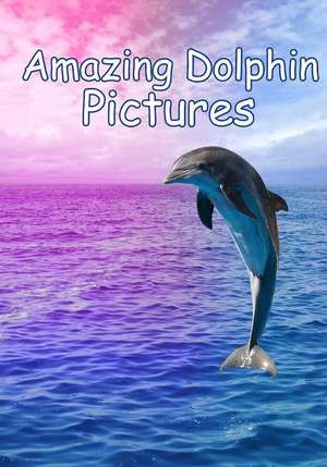 Amazing Dolphin Pictures de Cuddles