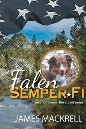 Falen, Semper Fi de James Mackrell