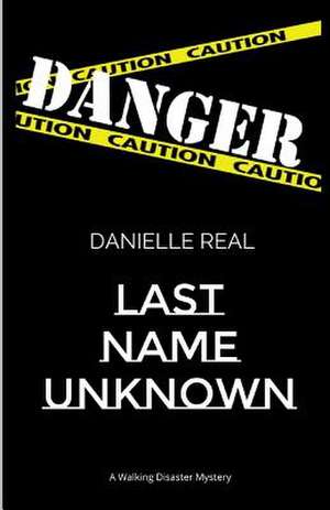 Last Name Unknown de Danielle Real