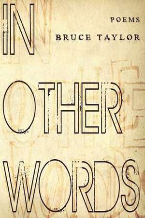 In Other Words de Bruce Taylor