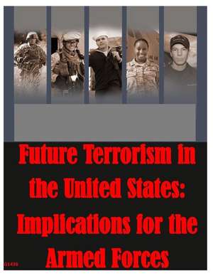 Future Terrorism in the United States de Air Command and Staff College