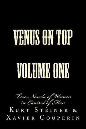 Venus on Top - Volume One de Stephen Glover