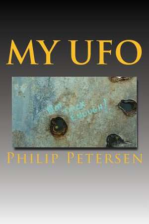 My UFO de Philip Petersen