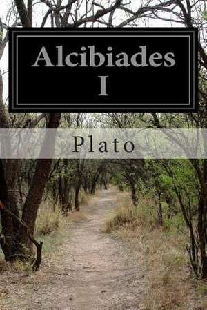 Alcibiades I de Plato