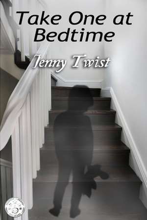 Take One at Bedtime de Jenny Twist