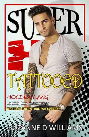 Tattooed de Suzanne D. Williams